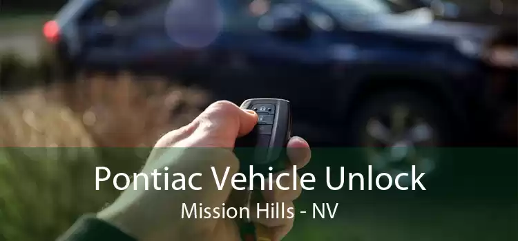 Pontiac Vehicle Unlock Mission Hills - NV