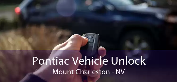 Pontiac Vehicle Unlock Mount Charleston - NV