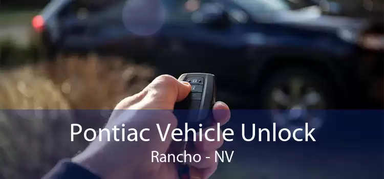 Pontiac Vehicle Unlock Rancho - NV