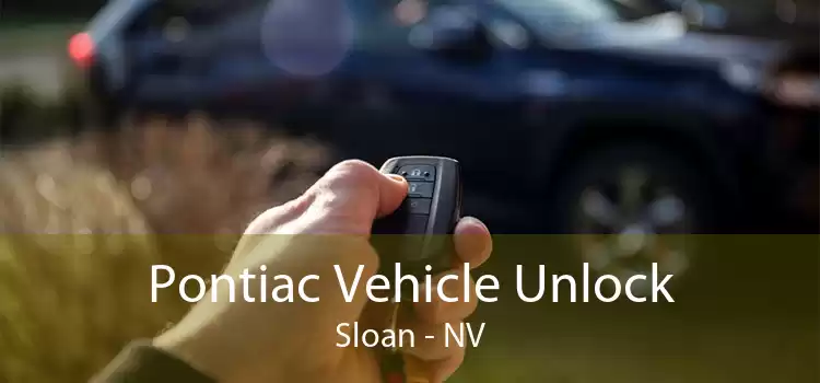 Pontiac Vehicle Unlock Sloan - NV
