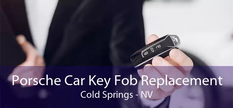 Porsche Car Key Fob Replacement Cold Springs - NV