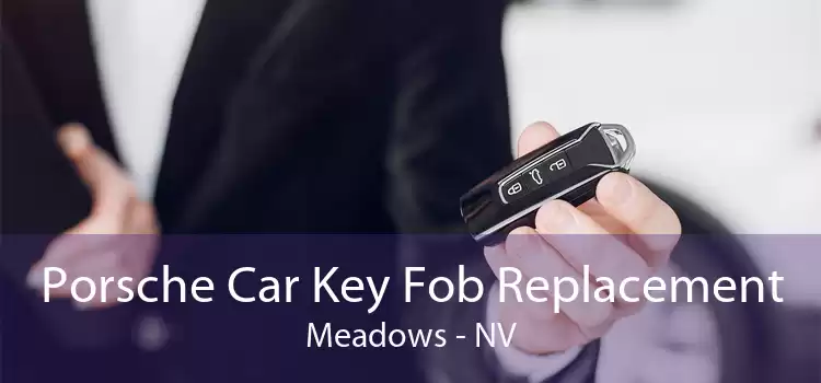 Porsche Car Key Fob Replacement Meadows - NV