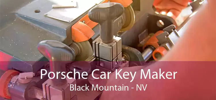 Porsche Car Key Maker Black Mountain - NV