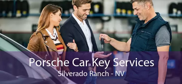 Porsche Car Key Services Silverado Ranch - NV
