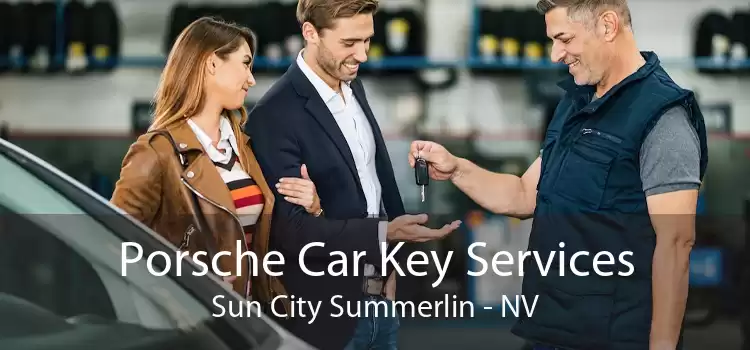 Porsche Car Key Services Sun City Summerlin - NV