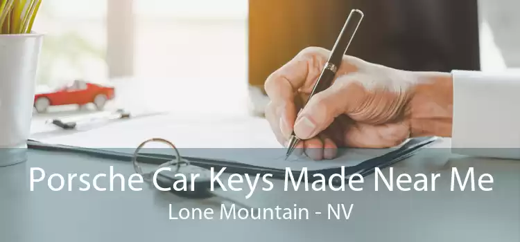 Porsche Car Keys Made Near Me Lone Mountain - NV