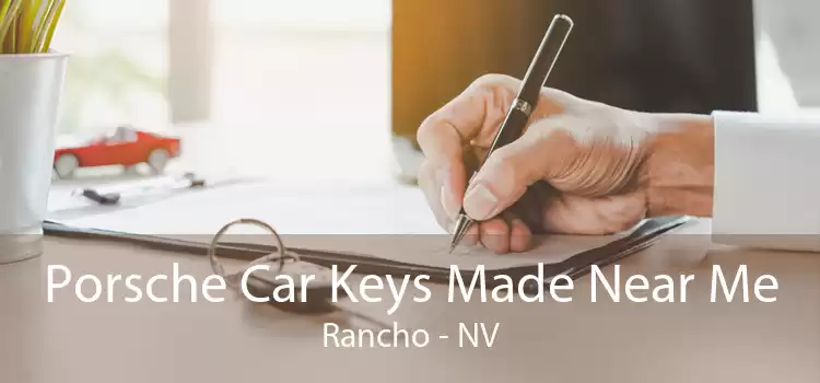 Porsche Car Keys Made Near Me Rancho - NV