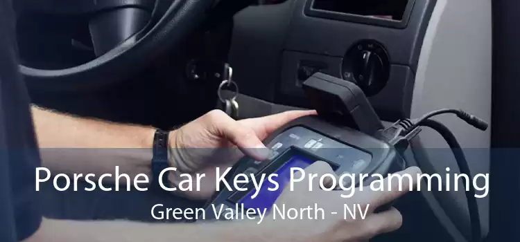 Porsche Car Keys Programming Green Valley North - NV
