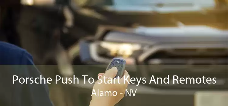 Porsche Push To Start Keys And Remotes Alamo - NV