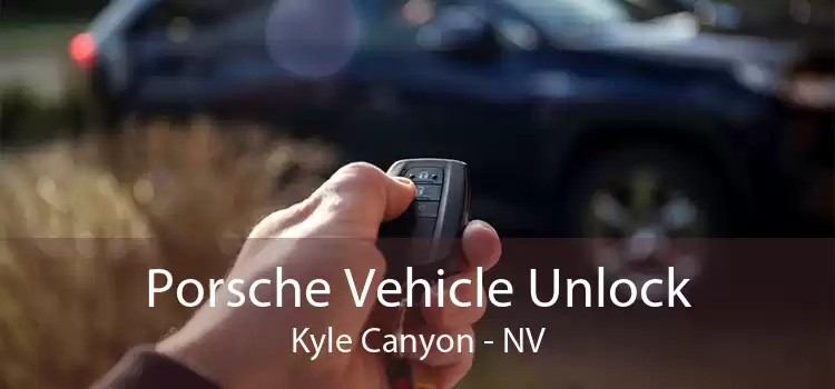 Porsche Vehicle Unlock Kyle Canyon - NV