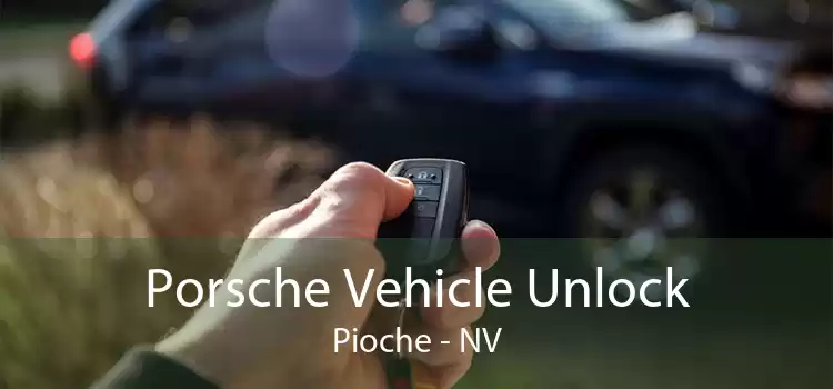 Porsche Vehicle Unlock Pioche - NV