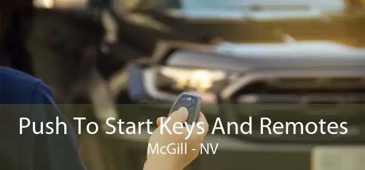 Push To Start Keys And Remotes McGill - NV
