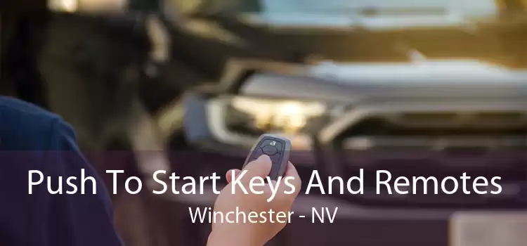 Push To Start Keys And Remotes Winchester - NV