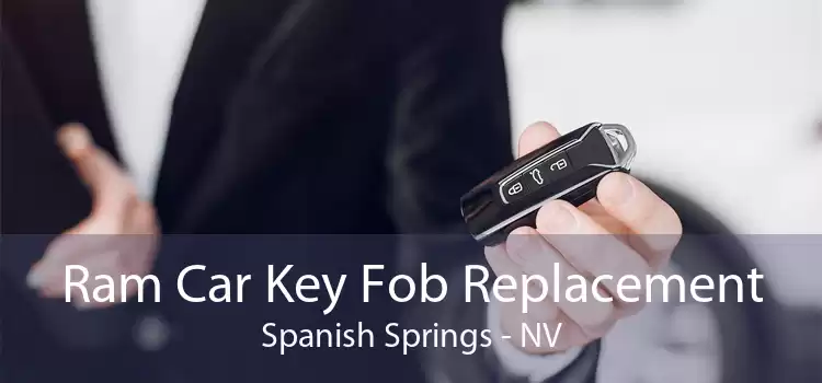 Ram Car Key Fob Replacement Spanish Springs - NV