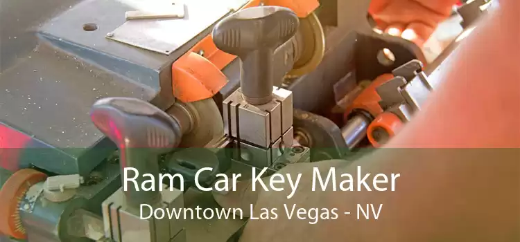 Ram Car Key Maker Downtown Las Vegas - NV