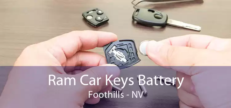 Ram Car Keys Battery Foothills - NV
