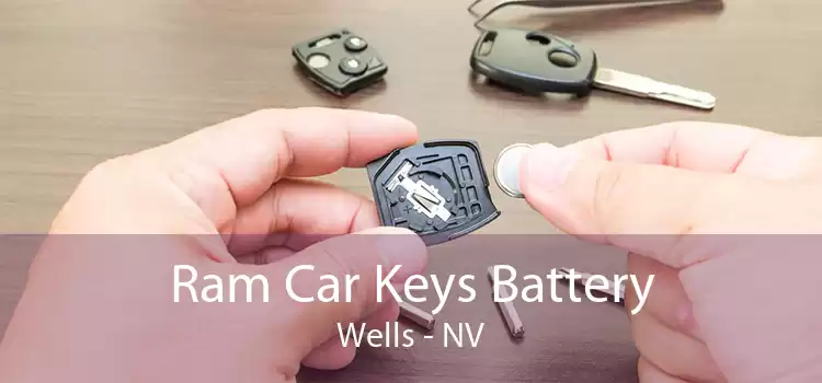 Ram Car Keys Battery Wells - NV