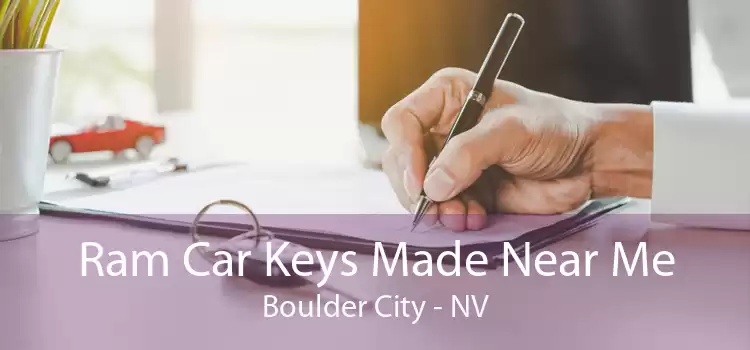 Ram Car Keys Made Near Me Boulder City - NV