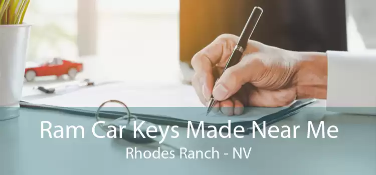 Ram Car Keys Made Near Me Rhodes Ranch - NV