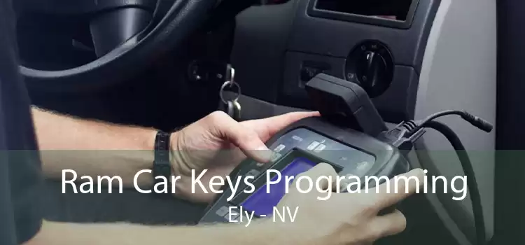 Ram Car Keys Programming Ely - NV