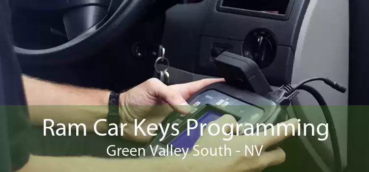 Ram Car Keys Programming Green Valley South - NV