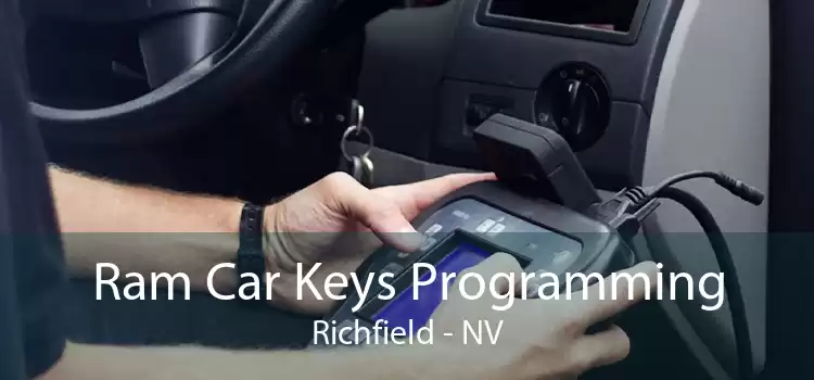Ram Car Keys Programming Richfield - NV