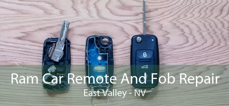 Ram Car Remote And Fob Repair East Valley - NV