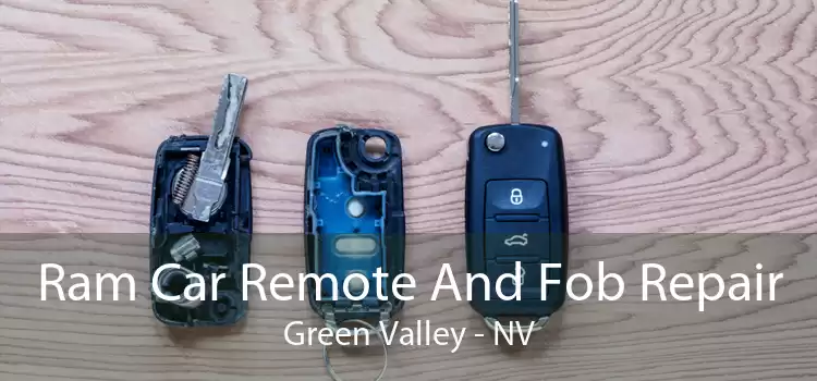 Ram Car Remote And Fob Repair Green Valley - NV