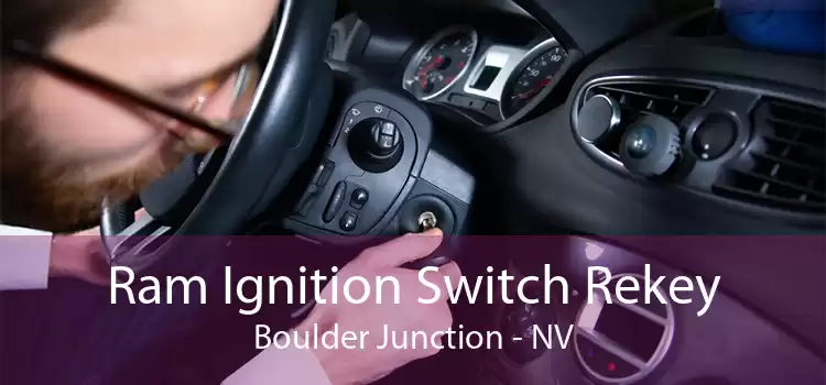 Ram Ignition Switch Rekey Boulder Junction - NV
