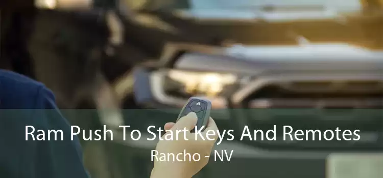 Ram Push To Start Keys And Remotes Rancho - NV