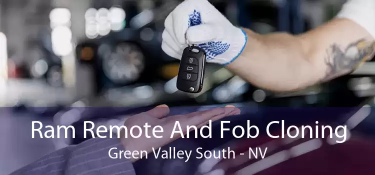 Ram Remote And Fob Cloning Green Valley South - NV