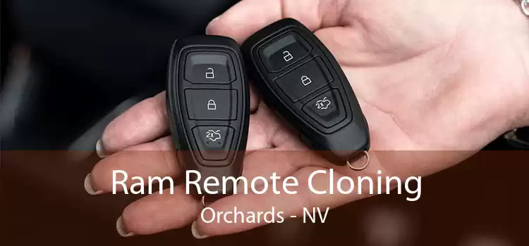 Ram Remote Cloning Orchards - NV