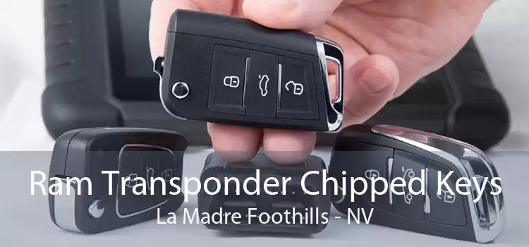Ram Transponder Chipped Keys La Madre Foothills - NV