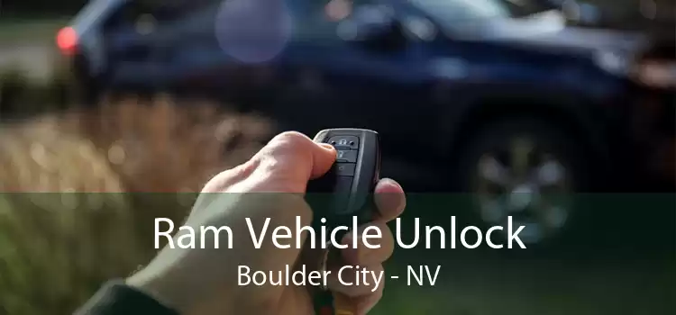 Ram Vehicle Unlock Boulder City - NV