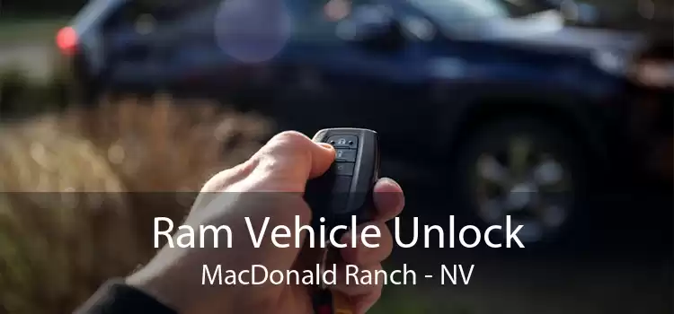 Ram Vehicle Unlock MacDonald Ranch - NV
