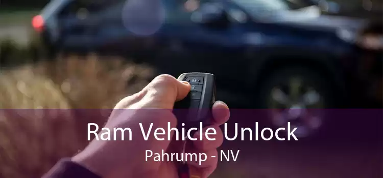 Ram Vehicle Unlock Pahrump - NV
