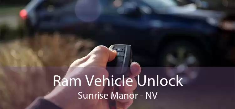 Ram Vehicle Unlock Sunrise Manor - NV