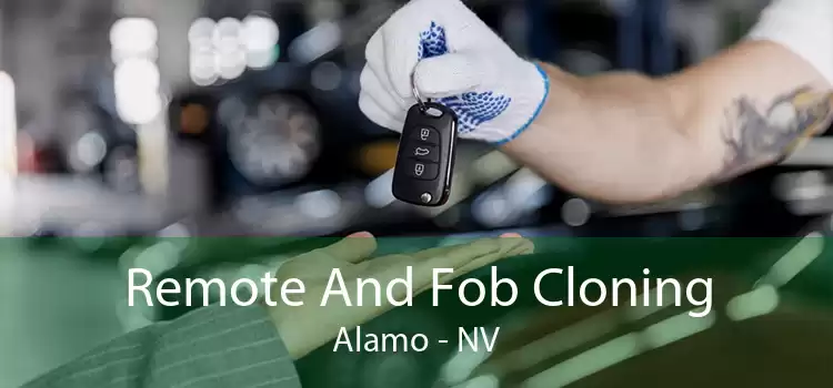 Remote And Fob Cloning Alamo - NV
