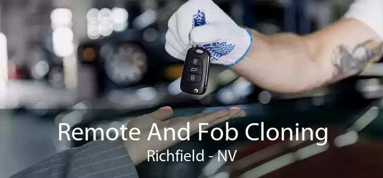 Remote And Fob Cloning Richfield - NV
