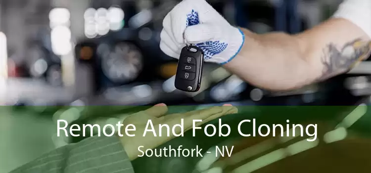 Remote And Fob Cloning Southfork - NV