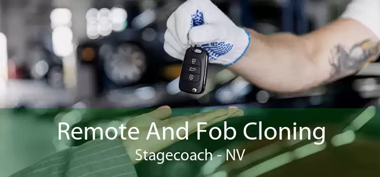 Remote And Fob Cloning Stagecoach - NV