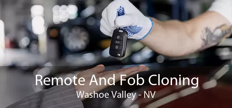 Remote And Fob Cloning Washoe Valley - NV