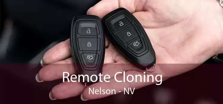 Remote Cloning Nelson - NV