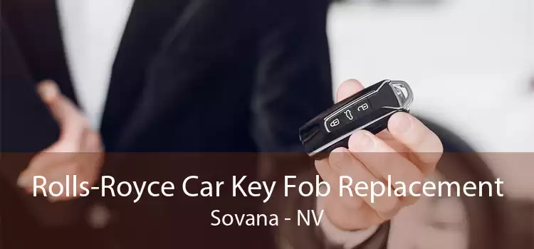 Rolls-Royce Car Key Fob Replacement Sovana - NV