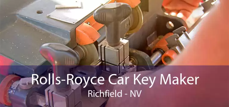 Rolls-Royce Car Key Maker Richfield - NV
