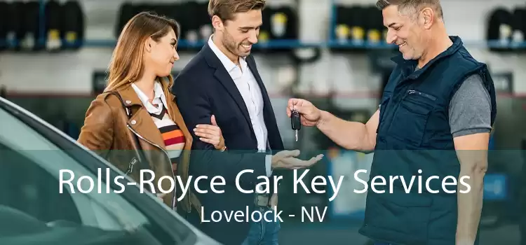 Rolls-Royce Car Key Services Lovelock - NV