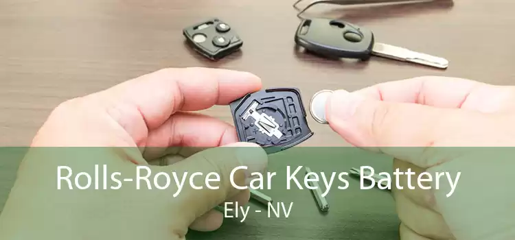 Rolls-Royce Car Keys Battery Ely - NV