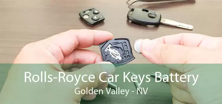 Rolls-Royce Car Keys Battery Golden Valley - NV