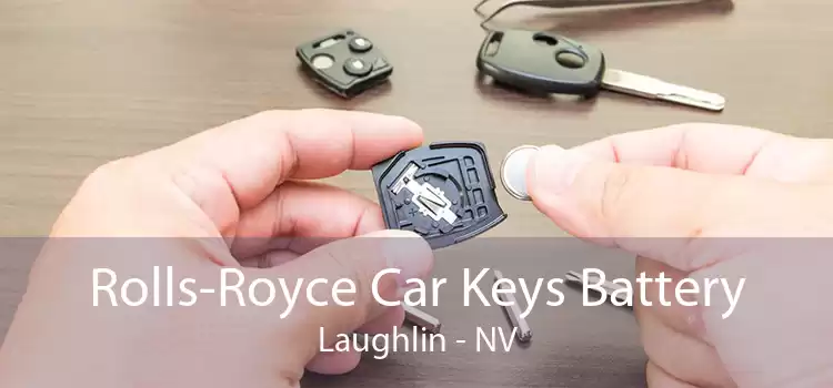 Rolls-Royce Car Keys Battery Laughlin - NV
