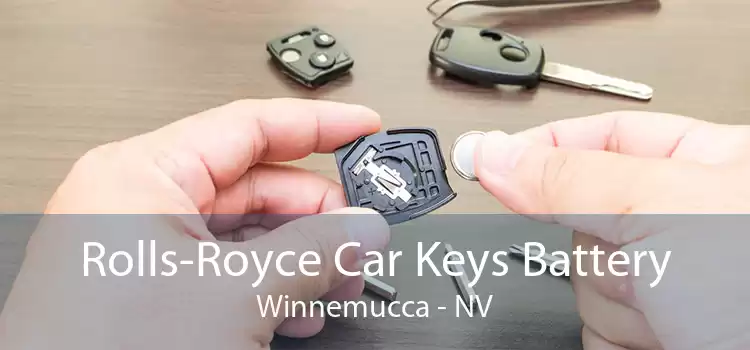 Rolls-Royce Car Keys Battery Winnemucca - NV